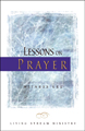 Lessons on Prayer